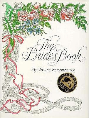 The Bride's Book My Written Remembrance