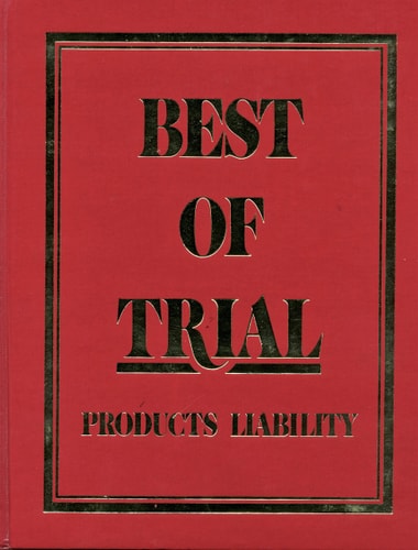 Best of Trial Products Liability