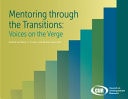 Mentoring Through the Transitions Voices on the Verge