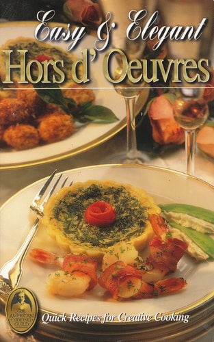 Easy and Elegant Hors D'Oeuvres