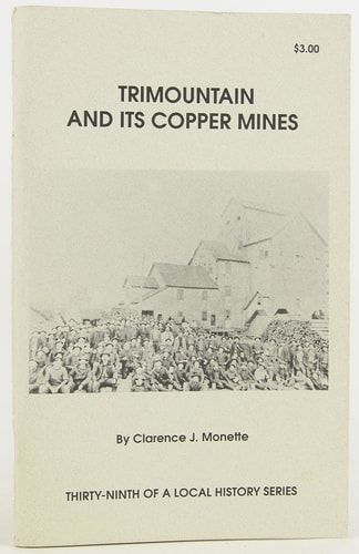 Trimountain and Its Copper Mines