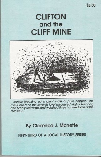 Clifton and the Cliff Mine
