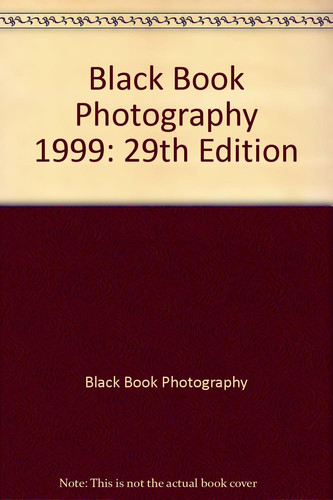 Black Book Photography 1999: 29th Edition