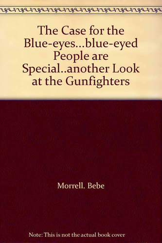 The Case for the Blue Eyes