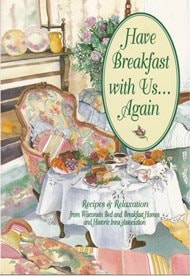 Have Breakfast with Us--again Recipes & Relaxation