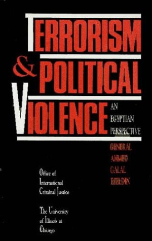 Terrorism and Political Violence: An Egyptian Perspective