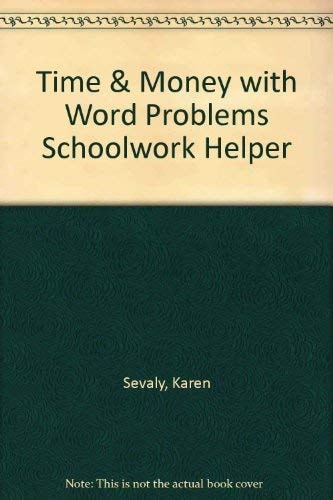 Time & Money with Word Problems Schoolwork Helper