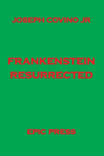 Frankenstein Resurrected