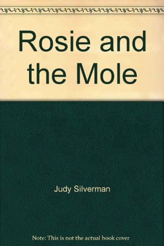 Rosie and the Mole