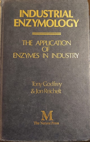 Industrial enzymology: The application of enzymes in industry
