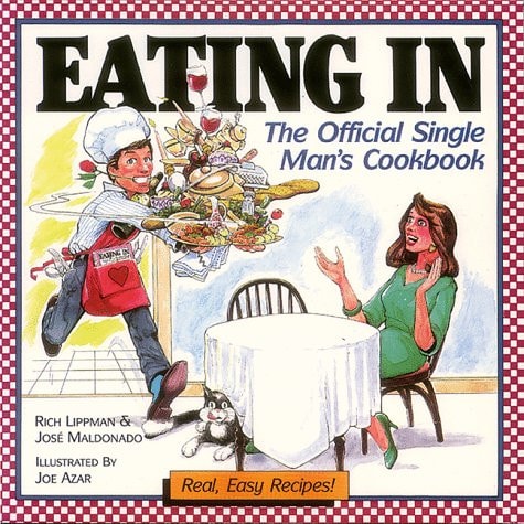 Eating in The Official Single Man's Cookbook