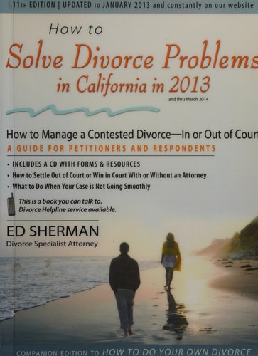 How to Solve Divorce Problems in California: Managing a Contested Divorce