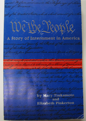 We the People: A Story of Internment in America