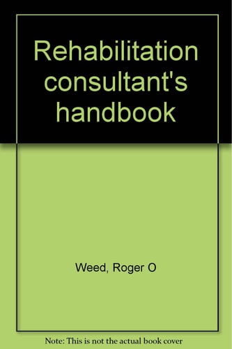 Rehabilitation Consultant's Handbook