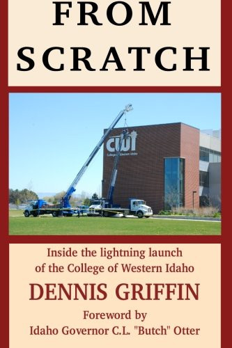 From Scratch Inside the Lightning Launch of the College of Western Idaho