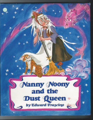 Nanny Noony and the Dust Queen