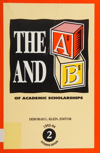 A's and B's of Academic Scholarships, 1992-1993