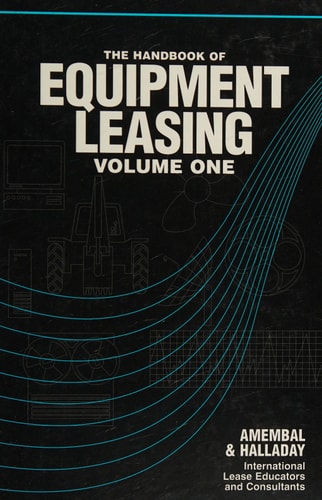 The Handbook of Equipment Leasing