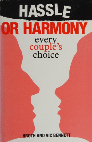 Hassle Or Harmony Every Couple's Choices