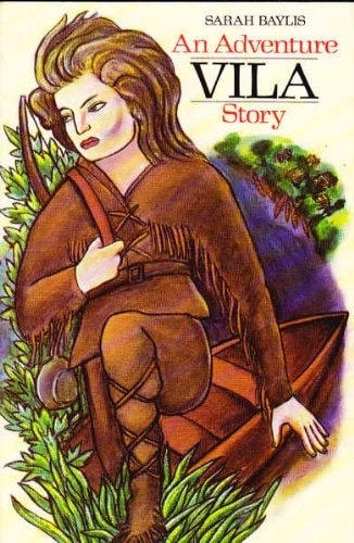 Vila: An Adventure Story