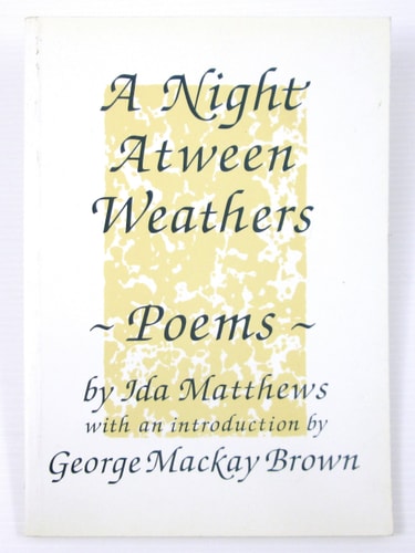 A Night Atween Weathers