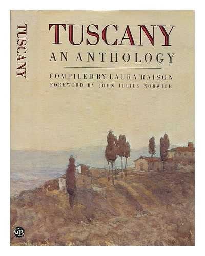 Tuscany An Anthology