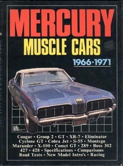 Mercury Muscle Cars, 1966-1971