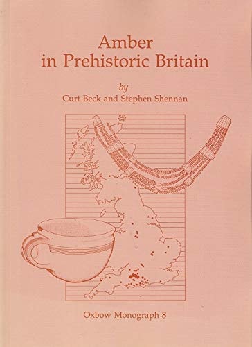 Amber in Prehistoric Britain (int-uk)