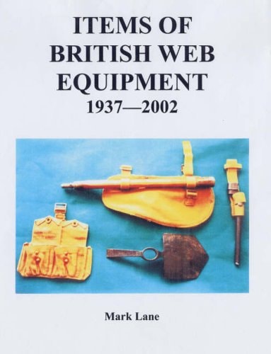 Items of British Web Equipment, 1937-2002