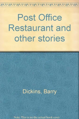 Post office restaurant and other stories