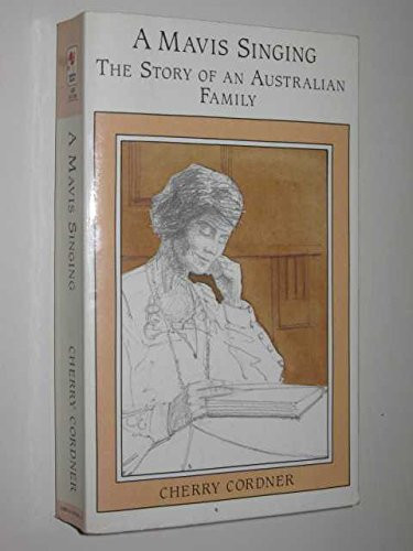 A Mavis Singing The Story of an Australian Family
