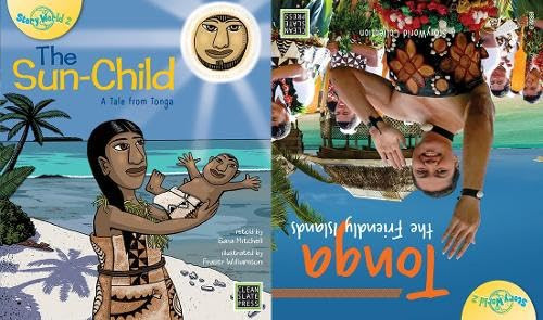 The sun-child: Tonga : the friendly islands
