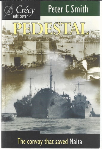 Pedestal Malta Convoy of August 1942