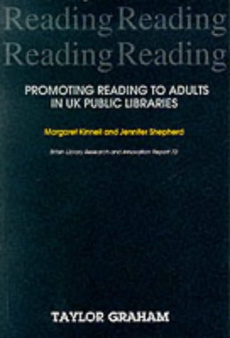 Promoting Reading to Adults in UK Public Libraries (British Library research and innovation report)