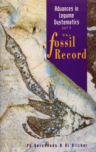 Advances in Legume Systematics Part 4. The Fossil Record