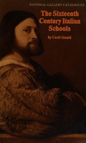 The Sixteenth Century Italian Schools (National Geography Catalogs)