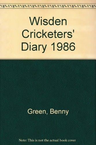 Wisden Cricketers' Diary 1986
