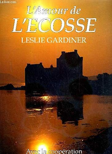 L'Amour de l'Ecosse