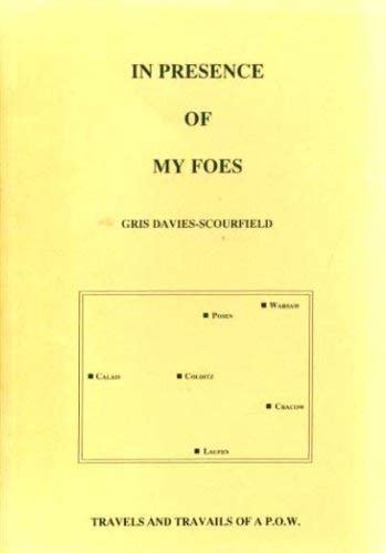 In Presence of My Foes