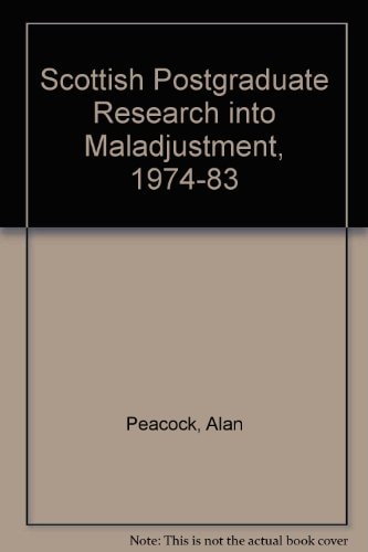 Scottish Postgraduate Research Into Maladjustment, 1974-1983