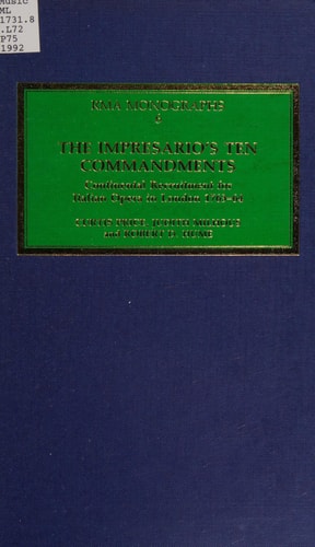 The Impresario's Ten Commandments Continental Recruitment for Italian Opera in London, 1763-1764