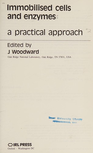 Immobilised Cells and Enzymes: A Practical Approach
