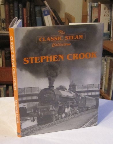 Stephen Crook's Classic Steam Collection