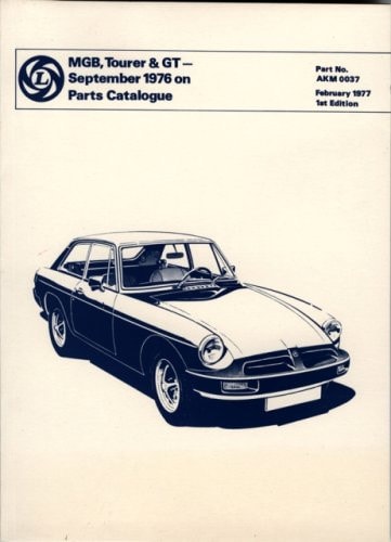 MGB, Tourer and GT Sept. 1976 Parts Catalogue