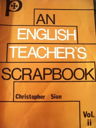 An English Teacher's Scrapbook