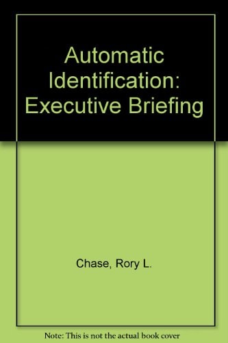 Automatic Identification An IFS Executive Briefing