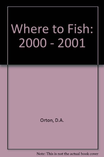 Where to Fish 2000-2001