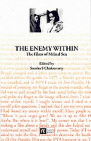 The Enemy Within: the Films of Mrinal Sen (Cinema Voices Series)