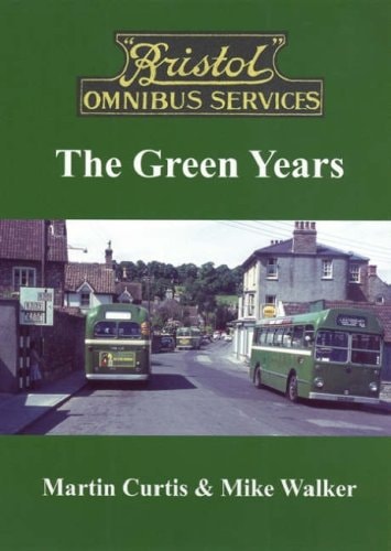 Bristol Omnibus Services The Green Years