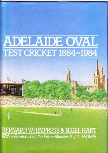 Adelaide Oval Test Cricket, 1884-1984